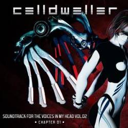 Celldweller : Soundtrack for the Voices in My Head Vol. 02 (Chapter 01)